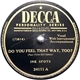 Ink Spots - Do You Feel That Way, Too? / Information Please